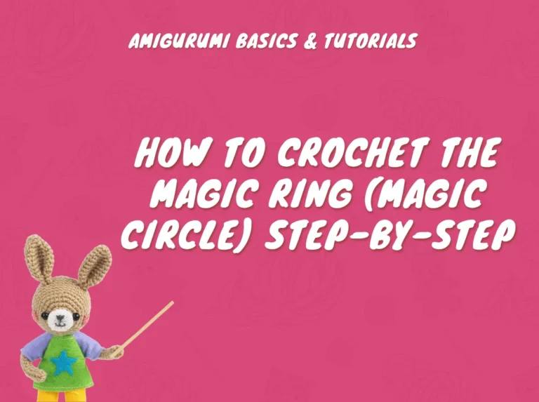 A crocheted bunny points to a step-by-step amigurumi magic ring tutorial title on a pink background.