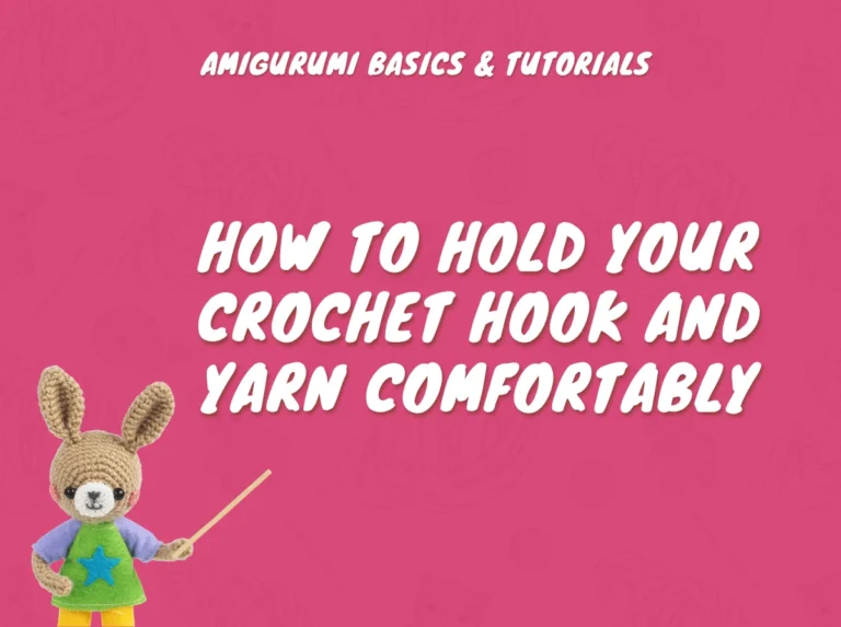 An illustrated amigurumi bunny holds a pointer next to text explaining how to hold a crochet hook and yarn comfortably.