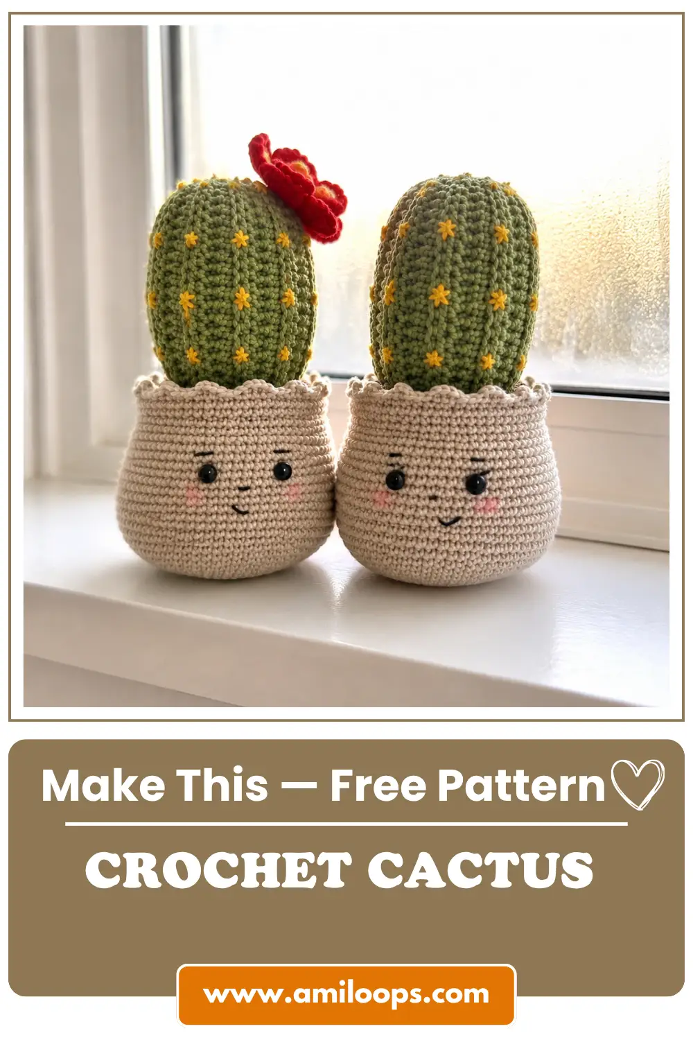 Vertical view of two green crochet cactus toys with yellow flowers and faces sitting on a sunlit window sill.