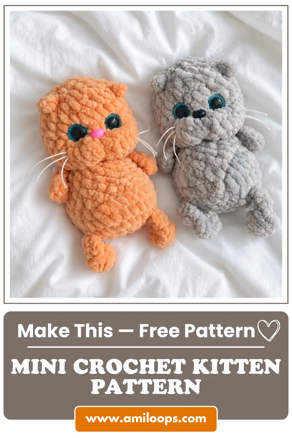 Orange and grey chunky yarn toys from a seamless crochet kitten pattern resting flat on a white fabric background.